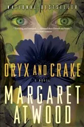 Book cover of Oryx and Crake by Margaret Atwood