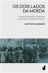 Book cover of Os dois lados da moeda by Gustavo Marques