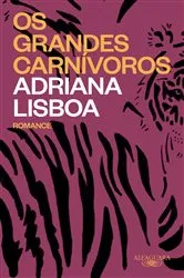 Book cover of Os grandes carnívoros by Unknown