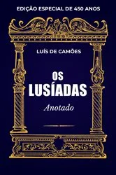 Book cover of Os Lusíadas (Anotado) by Filipe Rocha Garcia