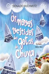 Book cover of Os novos vestidos das gotas de chuva by Donaldo Buchweitz