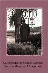 Book cover of Os Segredos do Grande Maestro by Paolo Nuti