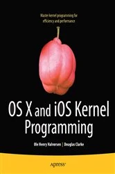 Book cover of OS X and iOS Kernel Programming by Ole Henry Halvorsen