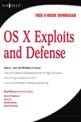 Book cover of OS X Exploits and Defense by Chris Hurley