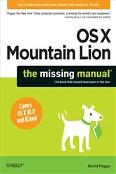 Book cover of OS X Mountain Lion: The Missing Manual by David Pogue