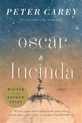 Book cover of Oscar and Lucinda by Peter Carey