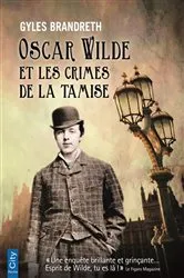 Book cover of Oscar Wilde et les crimes de la Tamise by Gyles Brandreth