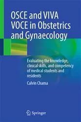 Book cover of OSCE and VIVA VOCE in Obstetrics and Gynaecology by Calvin Chama