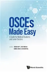 Book cover of Osces Made Easy: A Guide For Medical Students And Junior Doctors by Joshua Rainer Kapp
