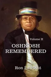 Book cover of Oshkosh Remembered by Ron La Point