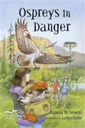 Book cover of Ospreys in Danger by Pamela McDowell