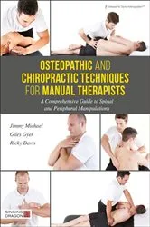 Book cover of Osteopathic and Chiropractic Techniques for Manual Therapists by Giles Gyer