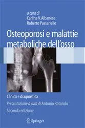 Book cover of Osteoporosi e malattie metaboliche dell'osso (2nd ed.) by Carlina V. Albanese