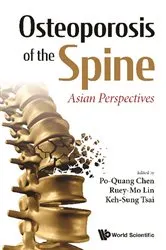 Book cover of Osteoporosis Of The Spine: Asian Perspectives by Po-quang Chen