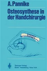 Book cover of Osteosynthese in der Handchirurgie by A. Pannike