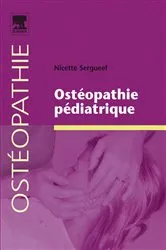 Book cover of Ostéopathie pédiatrique by Nicette Sergueef DO