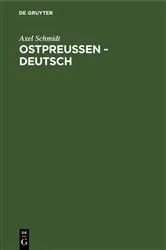 Book cover of Ostpreussen - deutsch by Axel Schmidt