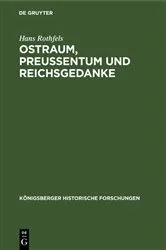 Book cover of Ostraum, Preussentum und Reichsgedanke by Hans Rothfels