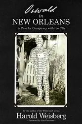 Book cover of Oswald in New Orleans by Harold Weisberg
