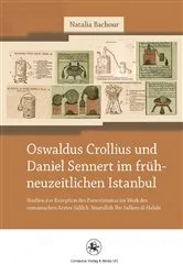 Book cover of Oswaldus Crollius und Daniel Sennert im frühneuzeitlichen Istanbul by Unknown