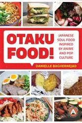 Book cover of Otaku Food! by N/A