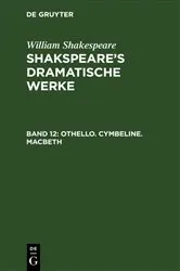 Book cover of Othello. Cymbeline. Macbeth (3rd ed.) by August Wilhelm Schlegel