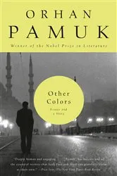 Book cover of Other Colors by Orhan Pamuk