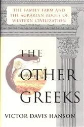 Book cover of Other Greeks by Victor Davis Hanson