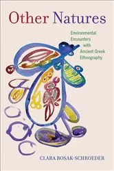 Book cover of Other Natures by Clara Bosak-Schroeder