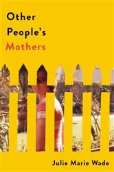 Book cover of Other People's Mothers by Unknown