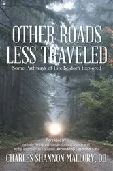 Book cover of Other Roads Less Traveled by Charles Shannon Mallory