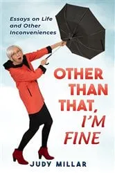 Book cover of Other Than That, I'm Fine by Unknown