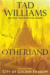 Book cover of Otherland: City of Golden Shadow by Tad Williams