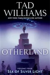 Book cover of Otherland: Sea of Silver Light by Tad Williams