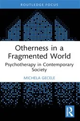 Book cover of Otherness in a Fragmented World by Michela Gecele