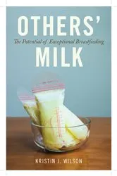 Book cover of Others' Milk by Kristin J. Wilson