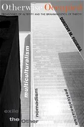 Book cover of Otherwise Occupied by Dorothy M. Figueira
