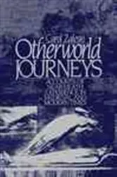 Book cover of Otherworld Journeys by Carol Zaleski