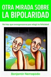 Book cover of Otra mirada sobre la bipolaridad by Unknown