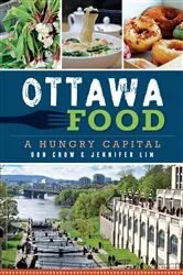 Book cover of Ottawa Food by Don Chow