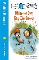 Book cover of Otter and Owl Say I'm Sorry by Crystal Bowman