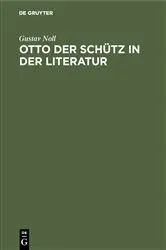 Book cover of Otto der Schütz in der Literatur by Gustav Noll