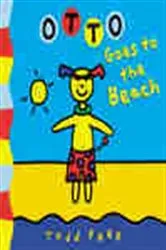 Book cover of Otto Goes to the Beach by Todd Parr