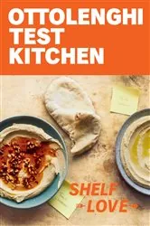 Book cover of Ottolenghi Test Kitchen: Shelf Love by Noor Murad