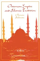 Book cover of Ottoman Empire and Islamic Tradition by Norman Itzkowitz