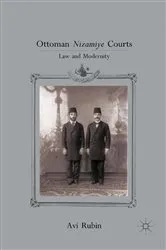 Book cover of Ottoman Nizamiye Courts by A. Rubin
