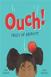 Book cover of Ouch: Tales of Gravity by Kate Simpson