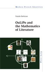 Book cover of OuLiPo and the Mathematics of Literature by Jean Khalfa