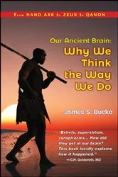 Book cover of Our Ancient Brain by Bucko, James, S