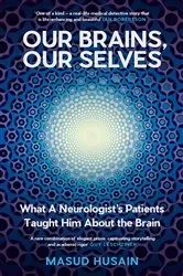 Book cover of Our Brains, Our Selves by Unknown
